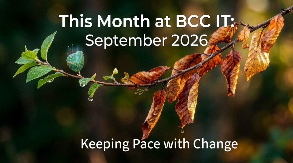 BCC IT September 2026 technology insights